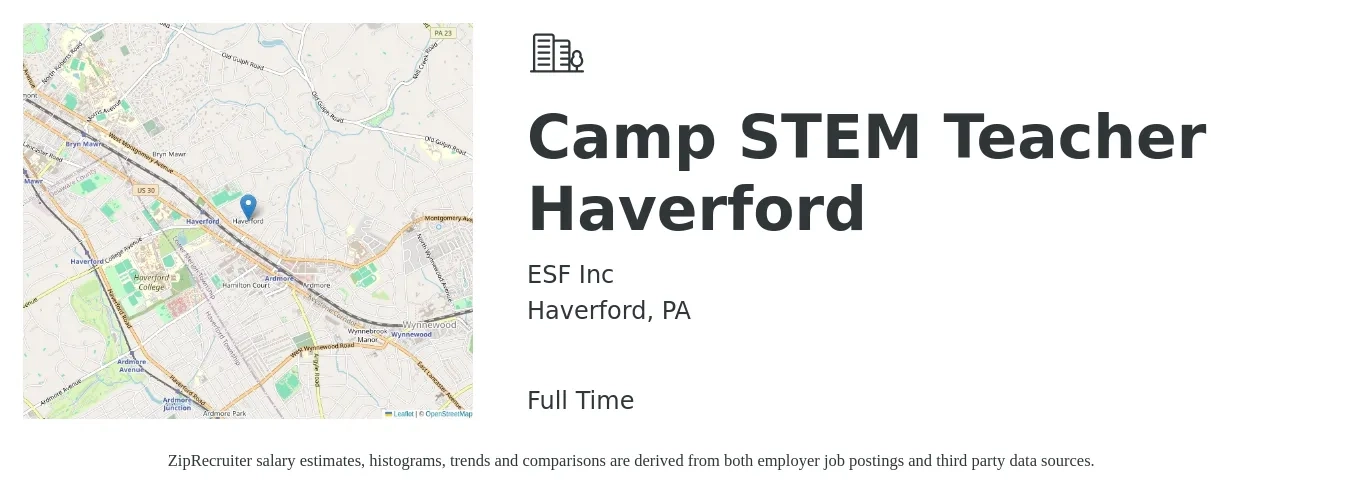 ESF Inc job posting for a Camp STEM Teacher Haverford in Haverford, PA with a salary of $12 to $17 Hourly with a map of Haverford location.