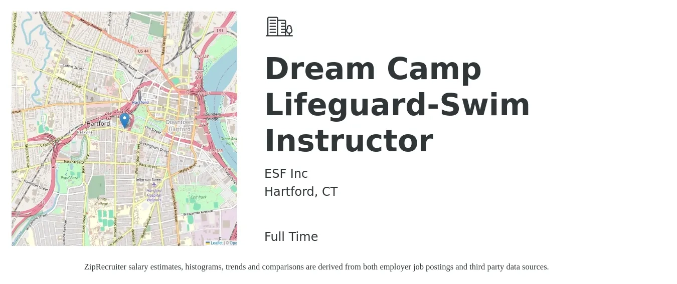 ESF Inc job posting for a Dream Camp Lifeguard-Swim Instructor in Hartford, CT with a salary of $14 to $18 Hourly with a map of Hartford location.