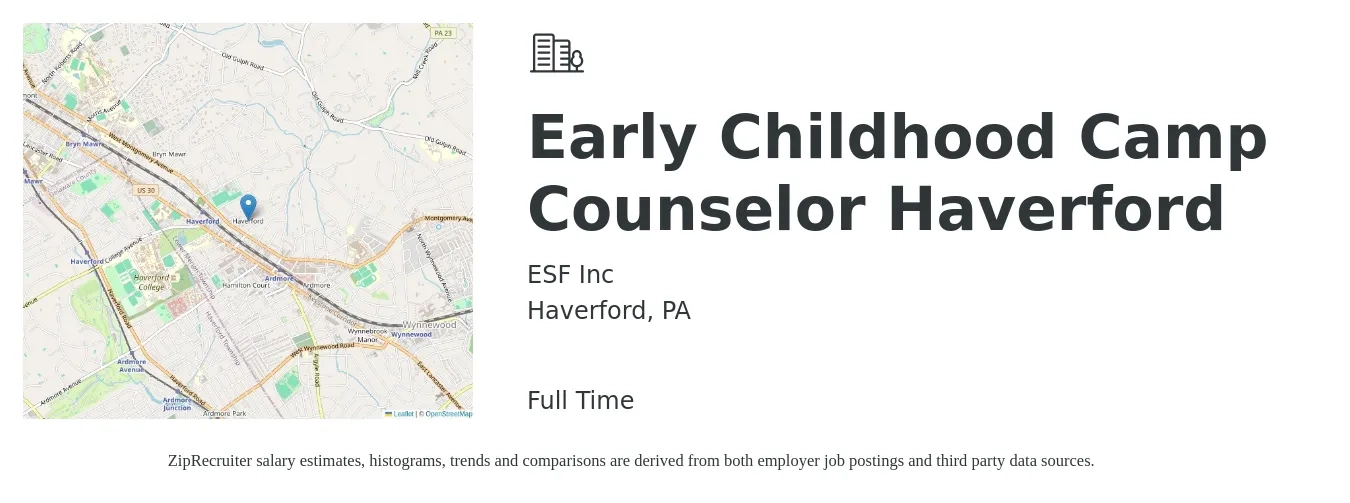 ESF Inc job posting for a Early Childhood Camp Counselor Haverford in Haverford, PA with a salary of $12 to $17 Hourly with a map of Haverford location.