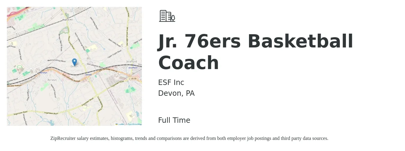 ESF Inc job posting for a Jr. 76ers Basketball Coach in Devon, PA with a salary of $35,200 to $56,200 Yearly with a map of Devon location.