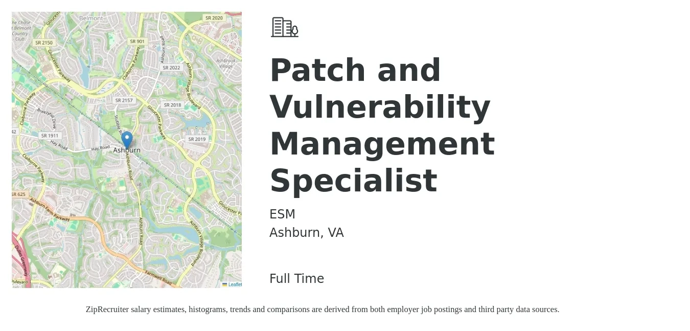 ESM job posting for a Patch and Vulnerability Management Specialist in Ashburn, VA with a salary of $47,600 to $114,000 Yearly with a map of Ashburn location.