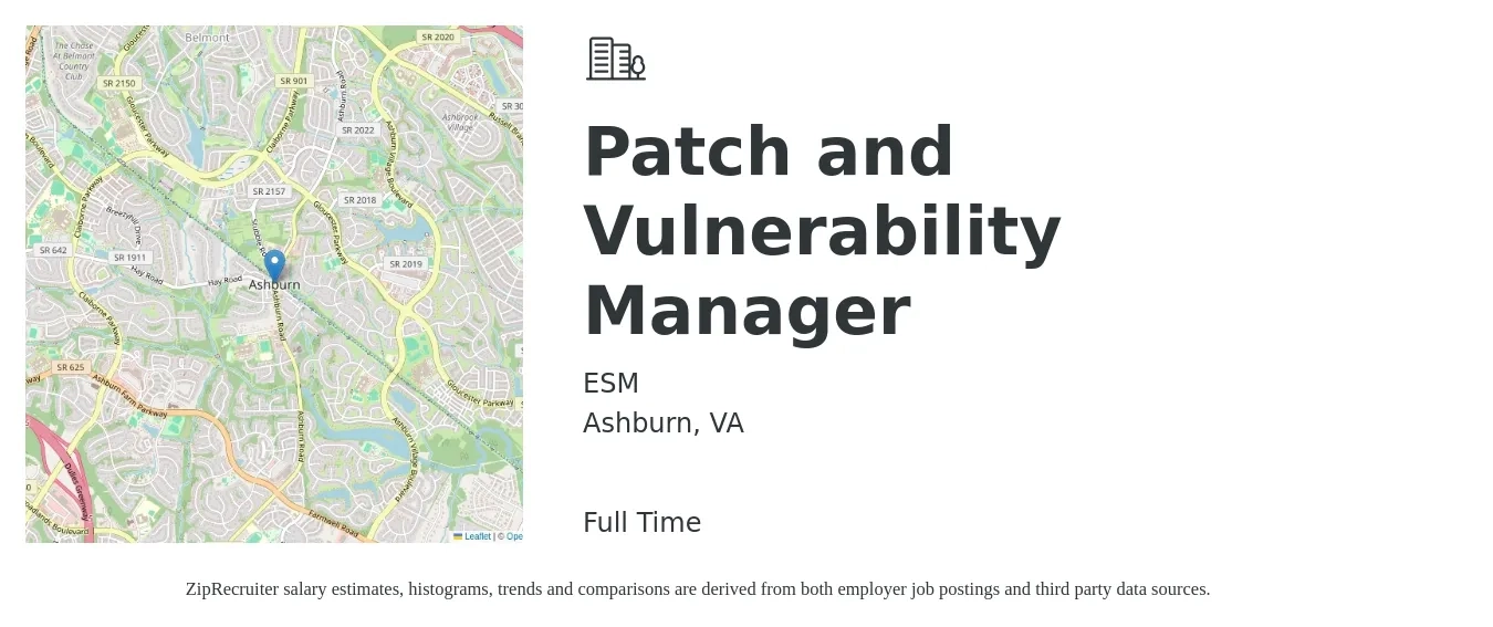 ESM job posting for a Patch and Vulnerability Manager in Ashburn, VA with a salary of $99,700 to $149,300 Yearly with a map of Ashburn location.