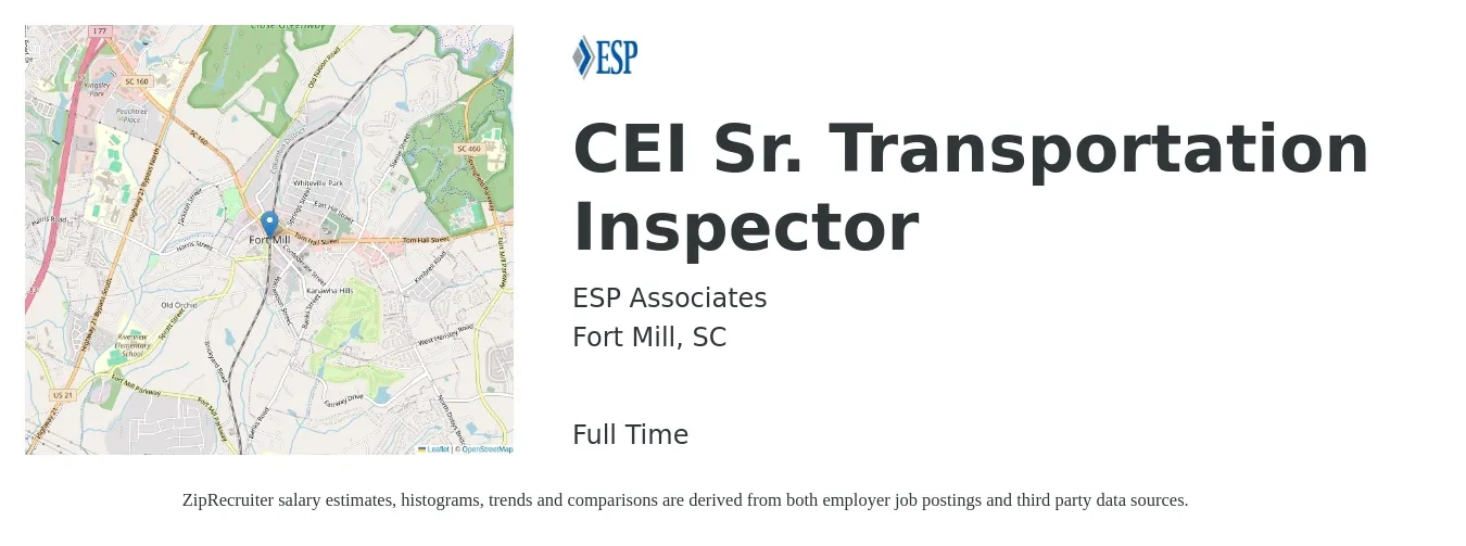 ESP Associates job posting for a CEI Sr. Transportation Inspector in Fort Mill, SC with a salary of $24 to $37 Hourly with a map of Fort Mill location.