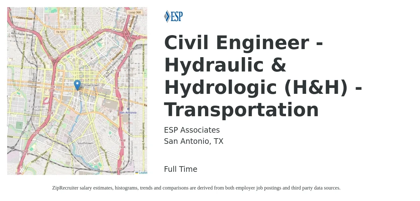 ESP Associates job posting for a Civil Engineer - Hydraulic & Hydrologic (H&H) - Transportation in San Antonio, TX with a salary of $72,100 to $94,200 Yearly with a map of San Antonio location.