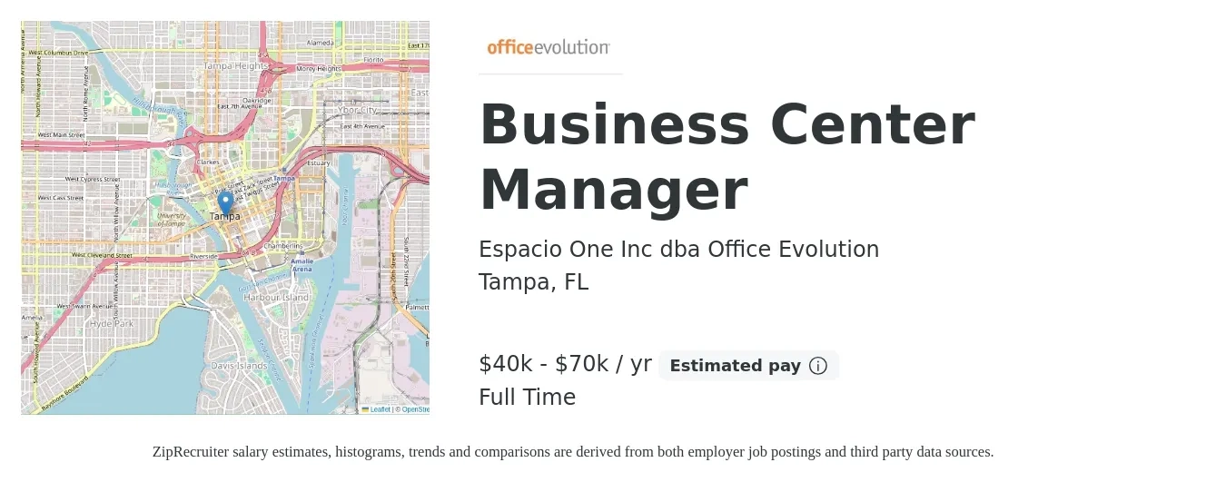 Espacio One Inc dba Office Evolution job posting for a Business Center Manager in Tampa, FL with a salary of $40,000 to $70,000 Yearly and benefits including pto with a map of Tampa location.