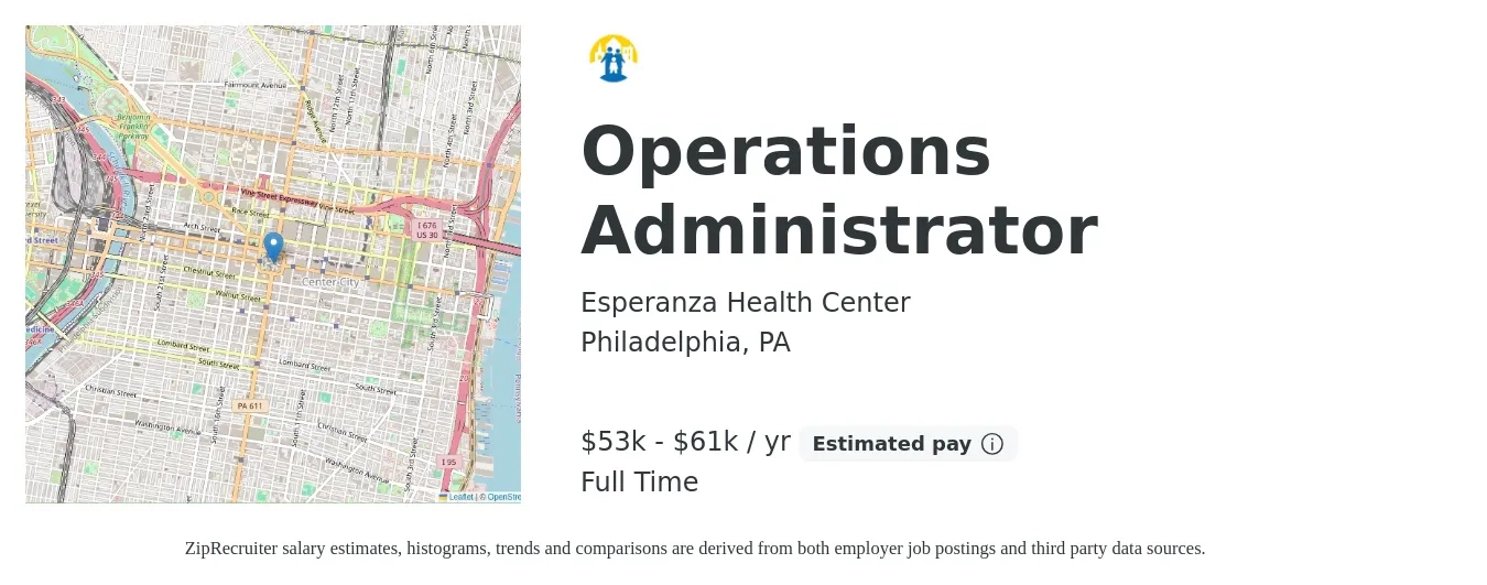 Esperanza Health Center job posting for a Operations Administrator in Philadelphia, PA with a salary of $53,572 to $61,607 Yearly with a map of Philadelphia location.