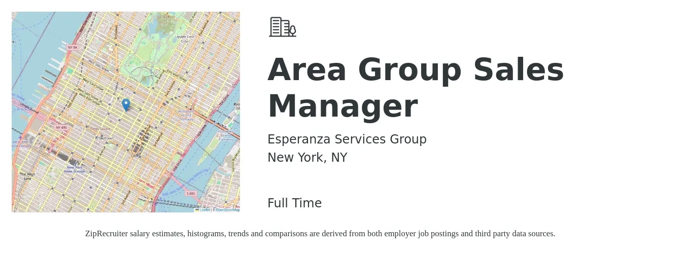 Esperanza Services Group job posting for a Area Group Sales Manager in New York, NY with a salary of $79,300 to $123,900 Yearly with a map of New York location.