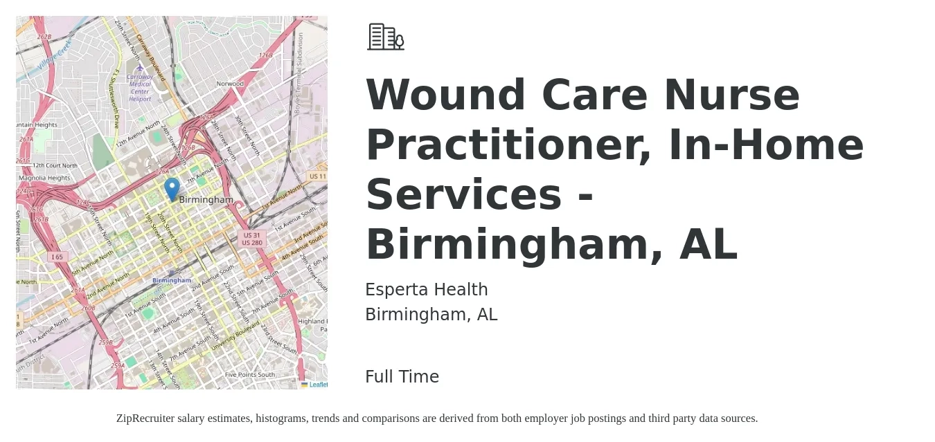 Esperta Health job posting for a Wound Care Nurse Practitioner, In-Home Services - Birmingham, AL in Birmingham, AL with a salary of $112,500 to $234,300 Yearly with a map of Birmingham location.