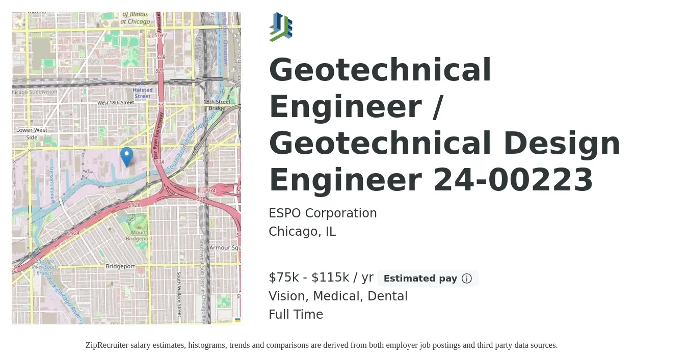 ESPO Corporation job posting for a Geotechnical Engineer / Geotechnical Design Engineer 24-00223 in Chicago, IL with a salary of $75,000 to $115,000 Yearly and benefits including retirement, vision, dental, life_insurance, medical, and pto with a map of Chicago location.