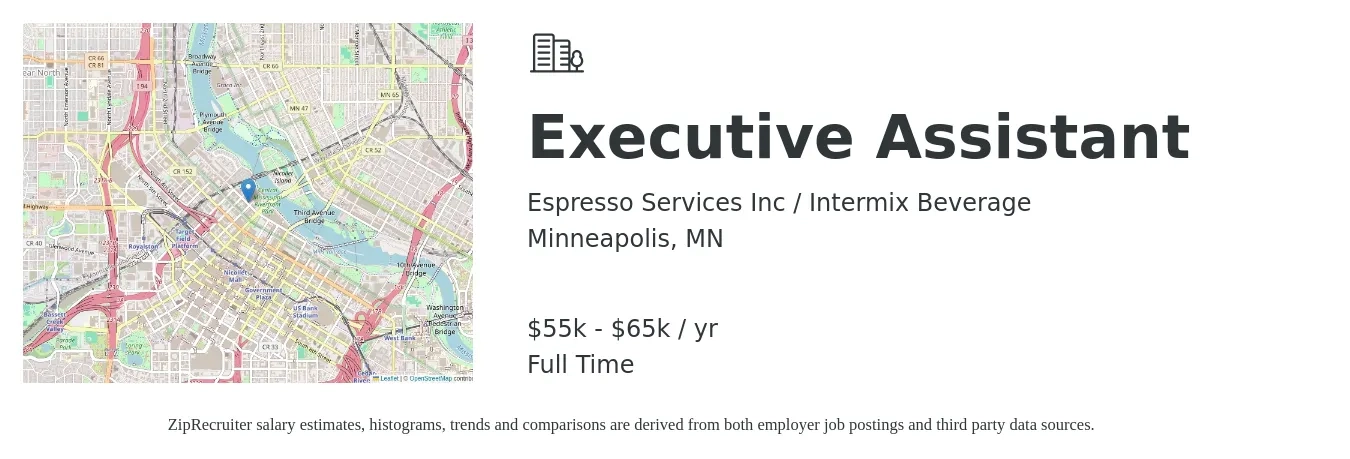 Espresso Services Inc / Intermix Beverage job posting for a Executive Assistant in Minneapolis, MN with a salary of $55,000 to $65,000 Yearly with a map of Minneapolis location.
