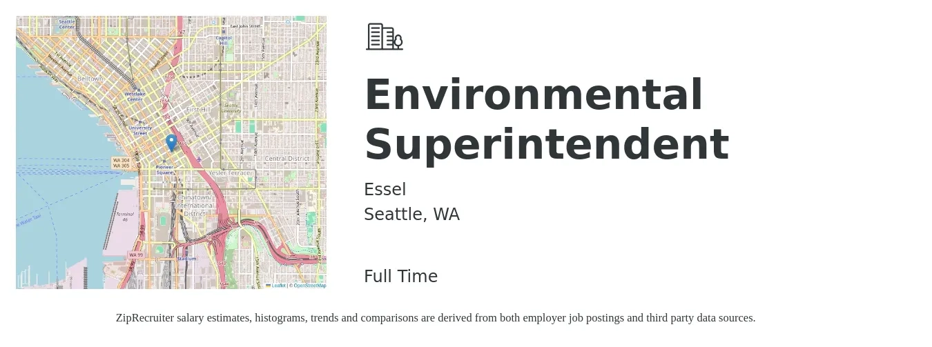 Essel job posting for a Environmental Superintendent in Seattle, WA with a salary of $80,800 to $131,400 Yearly with a map of Seattle location.