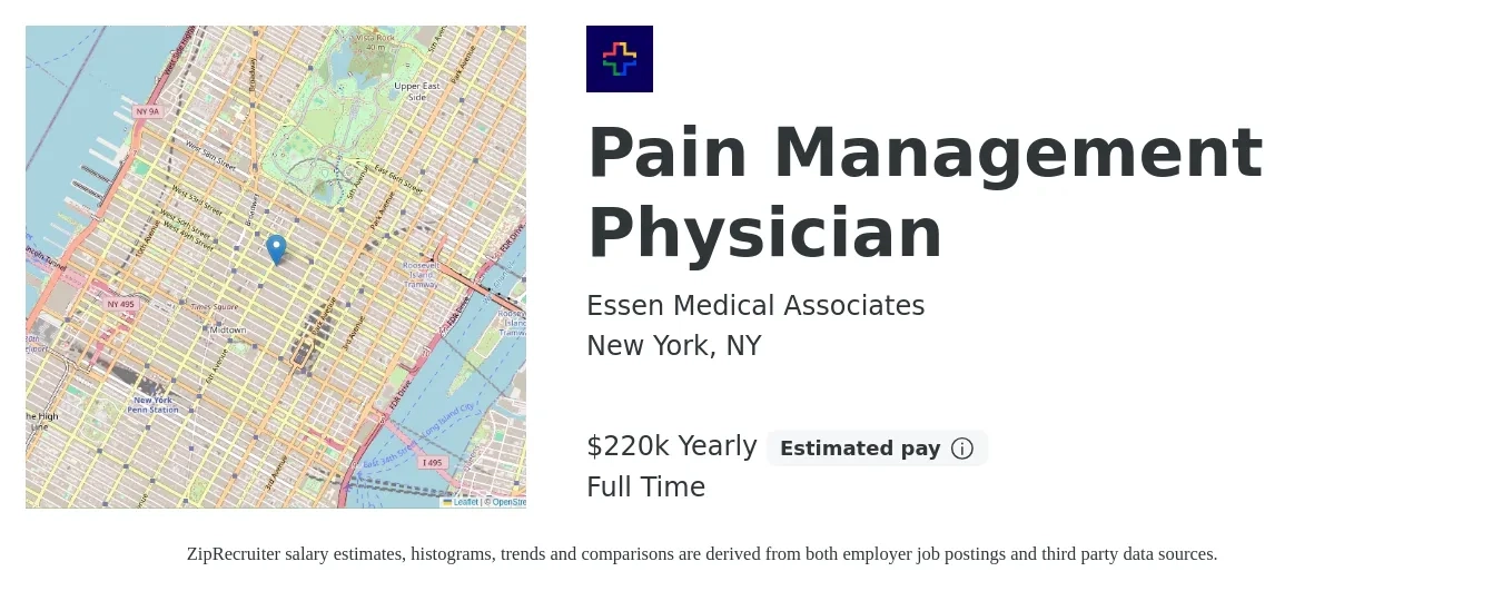Essen Medical Associates job posting for a Pain Management Physician in New York, NY with a salary of $220,000 Yearly with a map of New York location.