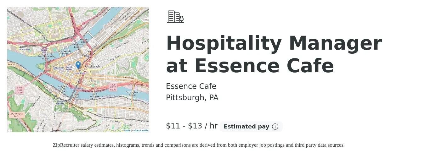 Essence Cafe job posting for a Hospitality Manager at Essence Cafe in Pittsburgh, PA with a salary of $12 to $14 Hourly with a map of Pittsburgh location.