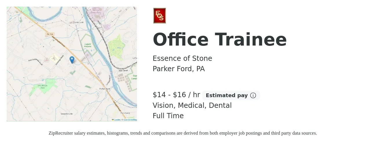 Essence of Stone job posting for a Office Trainee in Parker Ford, PA with a salary of $15 to $17 Hourly and benefits including dental, medical, pto, and vision with a map of Parker Ford location.