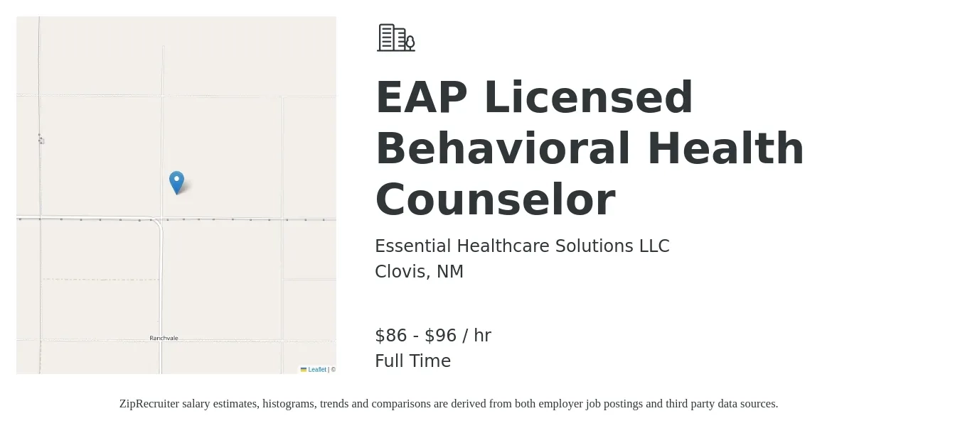 Essential Healthcare Solutions LLC job posting for a EAP Licensed Behavioral Health Counselor in Clovis, NM with a salary of $90 to $100 Hourly with a map of Clovis location.
