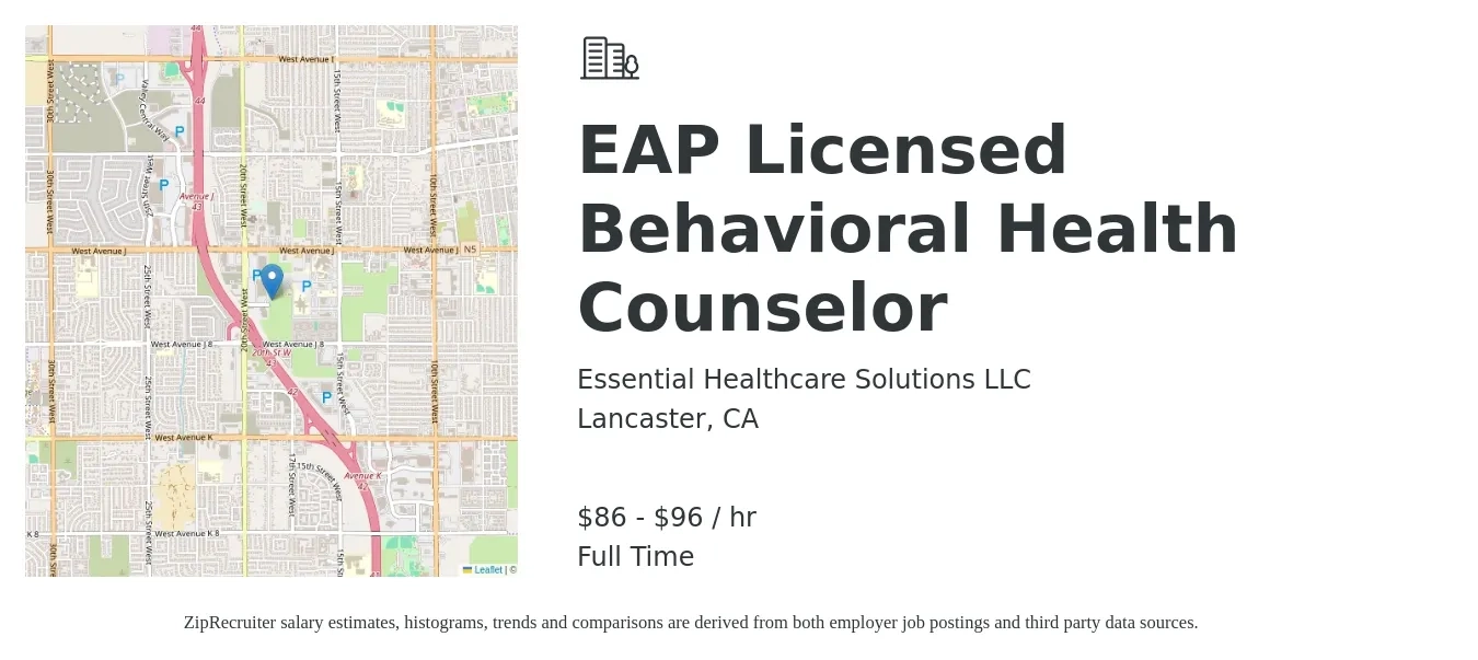Essential Healthcare Solutions LLC job posting for a EAP Licensed Behavioral Health Counselor in Lancaster, CA with a salary of $90 to $100 Hourly with a map of Lancaster location.