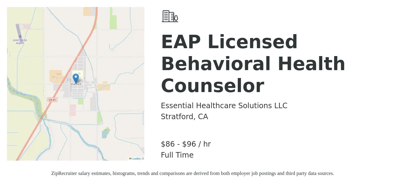 Essential Healthcare Solutions LLC job posting for a EAP Licensed Behavioral Health Counselor in Stratford, CA with a salary of $90 to $100 Hourly with a map of Stratford location.