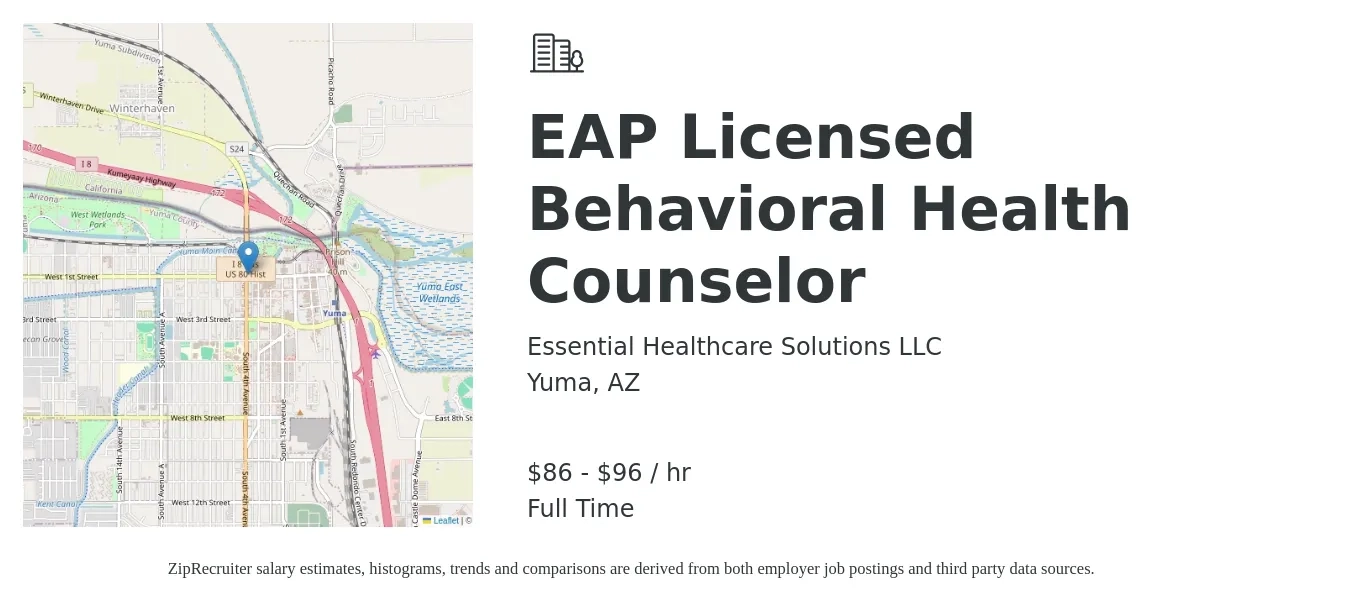 Essential Healthcare Solutions LLC job posting for a EAP Licensed Behavioral Health Counselor in Yuma, AZ with a salary of $90 to $100 Hourly with a map of Yuma location.