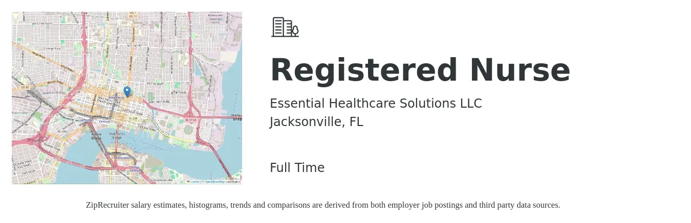 Essential Healthcare Solutions LLC job posting for a Registered Nurse in Jacksonville, FL with a salary of $31 to $49 Hourly with a map of Jacksonville location.