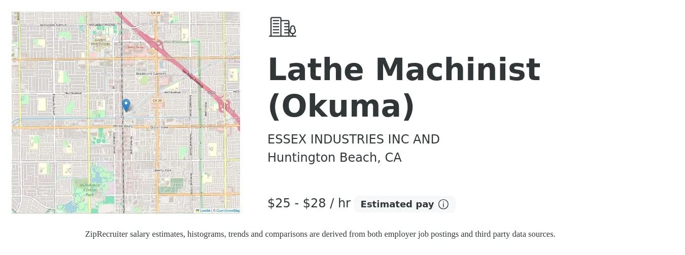 ESSEX INDUSTRIES INC AND job posting for a Lathe Machinist (Okuma) in Huntington Beach, CA with a salary of $26 to $30 Hourly with a map of Huntington Beach location.