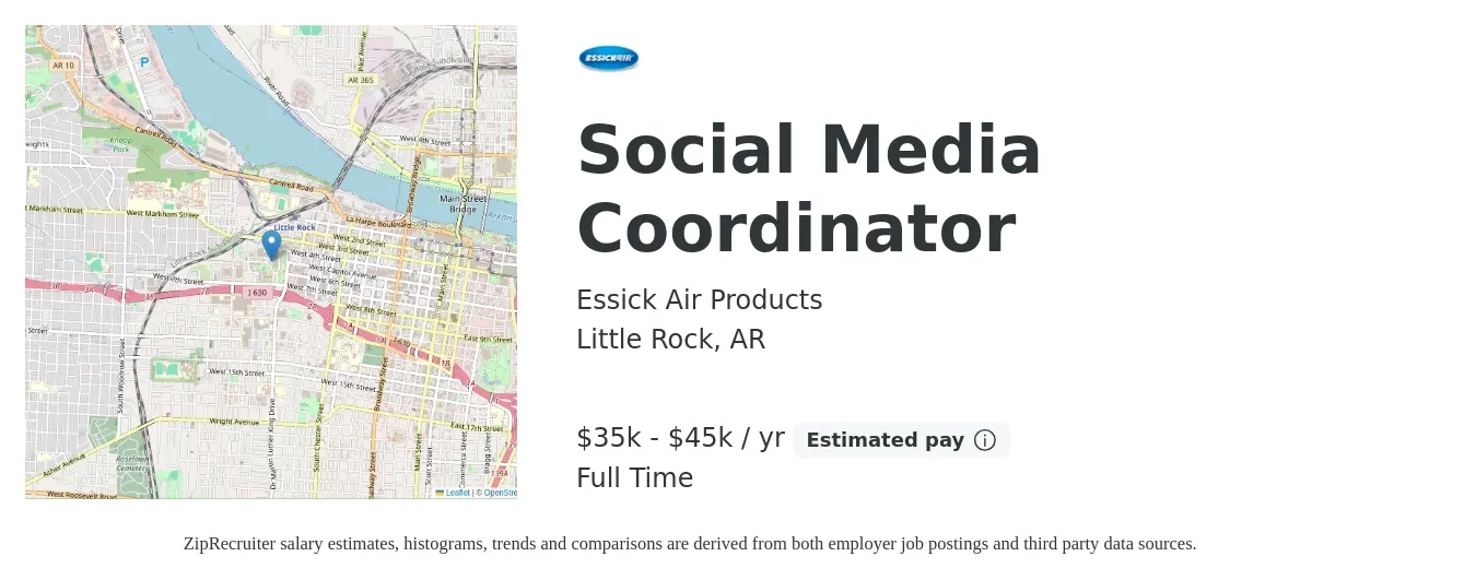 Essick Air Products job posting for a Social Media Coordinator in Little Rock, AR with a salary of $35,000 to $45,000 Yearly with a map of Little Rock location.