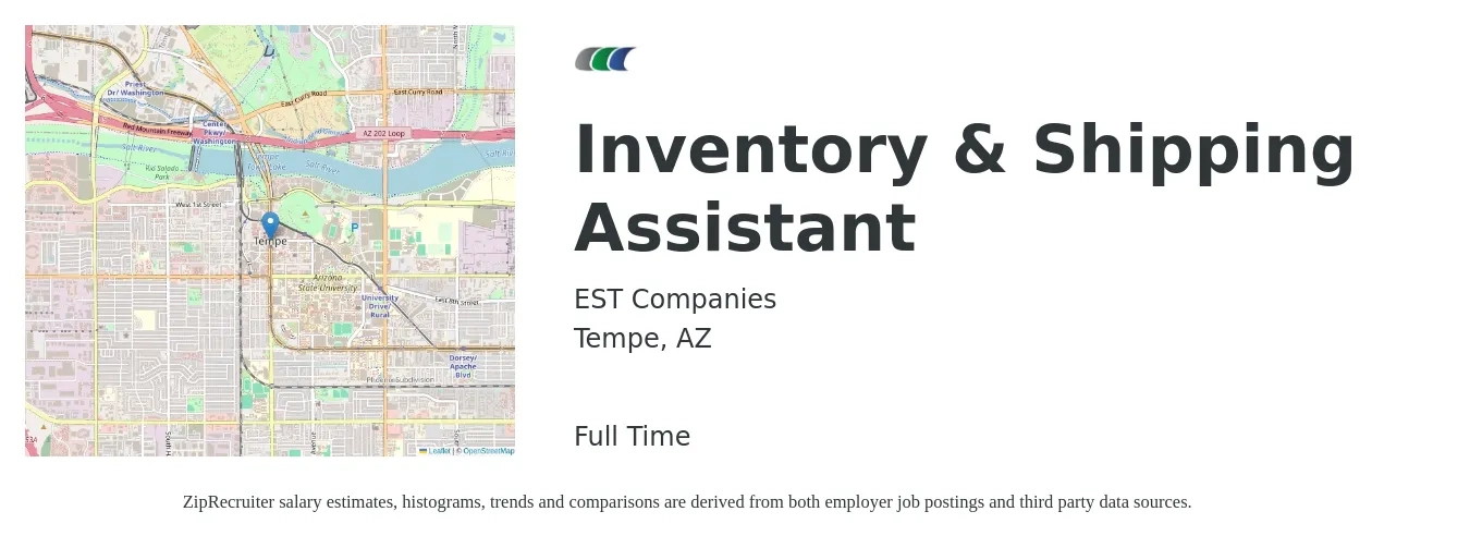 EST Companies LLC job posting for a Inventory & Shipping Assistant in Tempe, AZ with a salary of $18 to $22 Hourly and benefits including vision, dental, life_insurance, medical, pto, and retirement with a map of Tempe location.