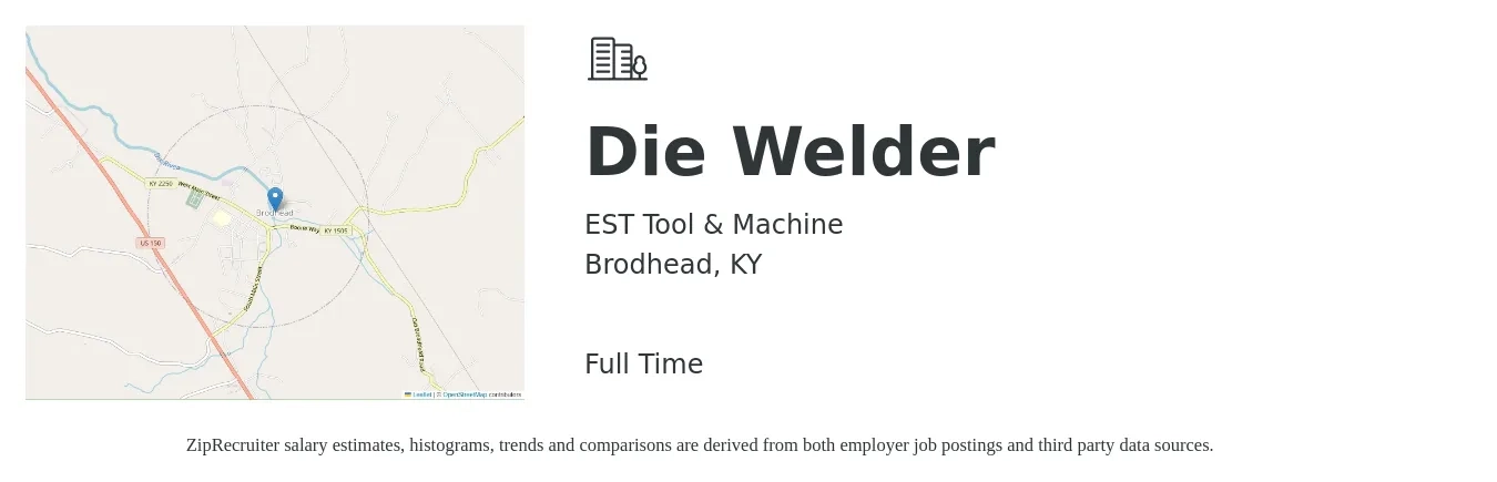 EST Tool & Machine job posting for a Die Welder in Brodhead, KY with a salary of $16 to $22 Hourly with a map of Brodhead location.