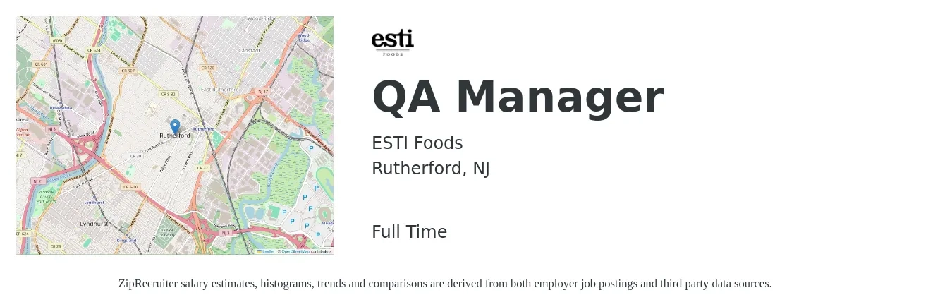 ESTI Foods job posting for a QA Manager in Rutherford, NJ with a salary of $84,600 to $147,300 Yearly with a map of Rutherford location.