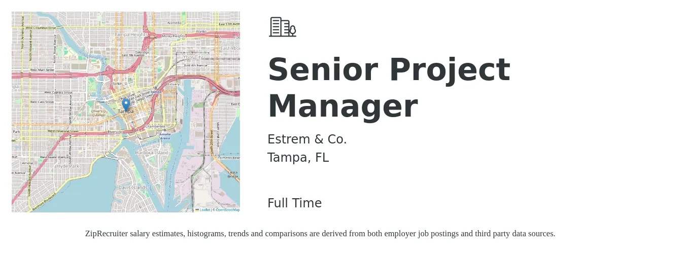 Estrem & Co. job posting for a Senior Project Manager in Tampa, FL with a salary of $96,800 to $136,500 Yearly with a map of Tampa location.