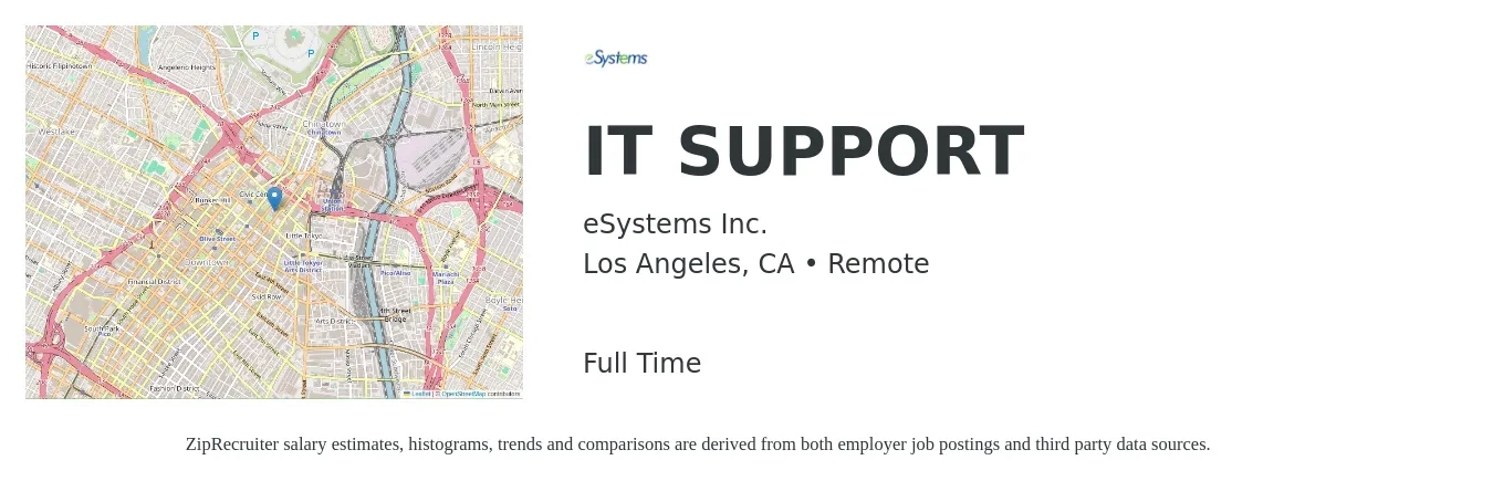 eSystems Inc. job posting for a IT SUPPORT in Los Angeles, CA with a salary of $50,100 to $101,300 Yearly with a map of Los Angeles location.
