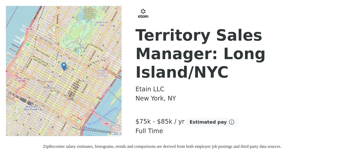 Etain LLC job posting for a Territory Sales Manager: Long Island/NYC in New York, NY with a salary of $75,000 to $85,000 Yearly with a map of New York location.
