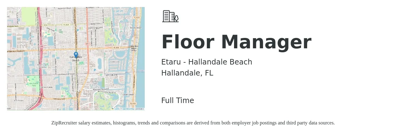 Etaru - Hallandale Beach job posting for a Floor Manager in Hallandale, FL with a salary of $40,500 to $65,400 Yearly with a map of Hallandale location.