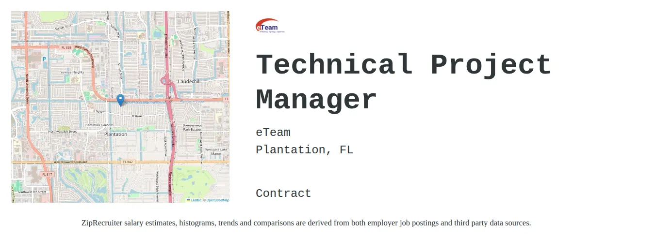 eTeam Inc job posting for a Technical Project Manager in Plantation, FL with a salary of $94,900 to $132,900 Annually with a map of Plantation location.