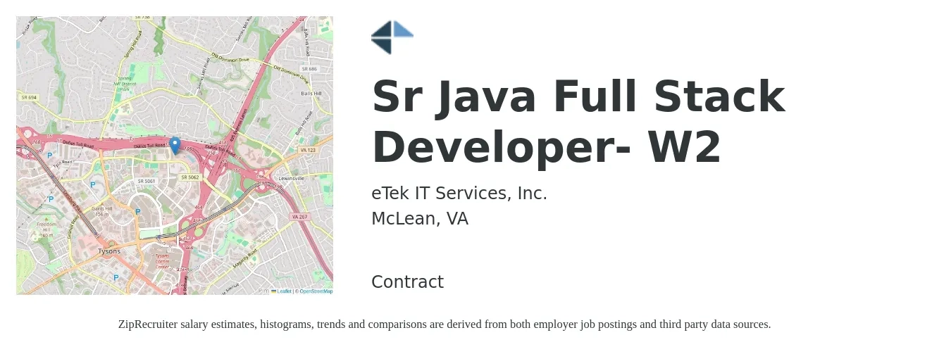 eTek IT Services, Inc. job posting for a Sr Java Full Stack Developer- W2 in McLean, VA with a salary of $53 to $68 Hourly with a map of McLean location.