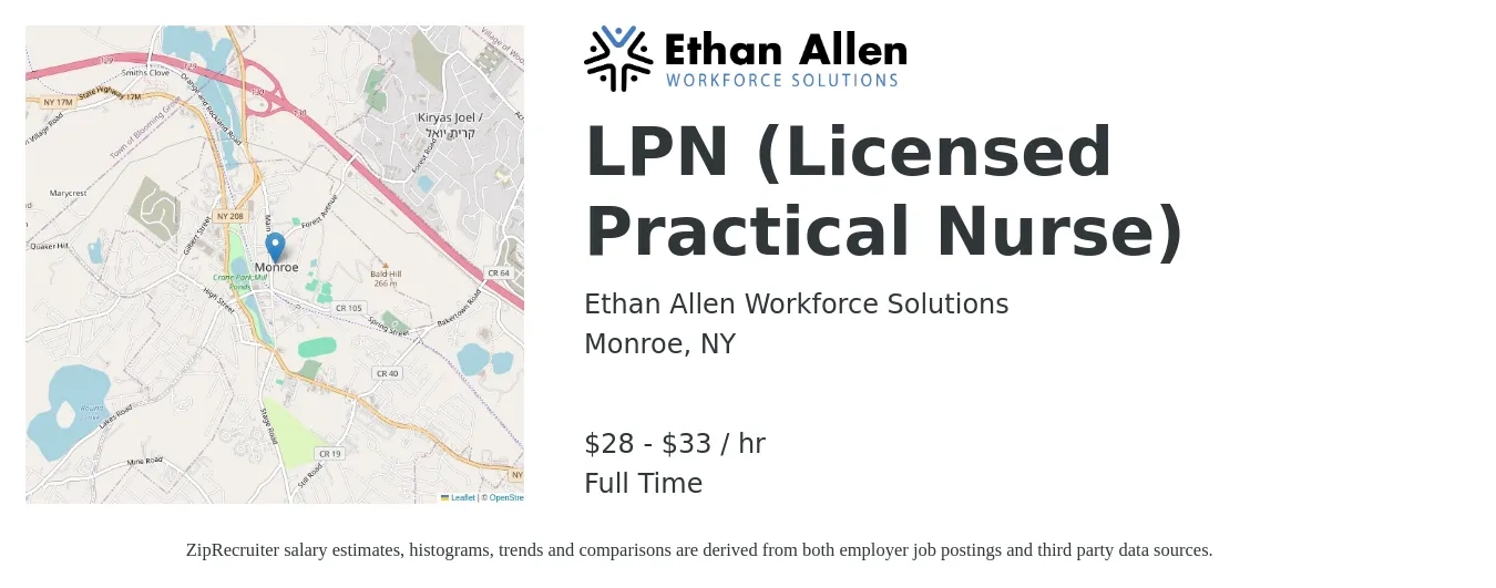 Ethan Allen Workforce Solutions job posting for a LPN (Licensed Practical Nurse) in Monroe, NY with a salary of $30 to $35 Hourly with a map of Monroe location.