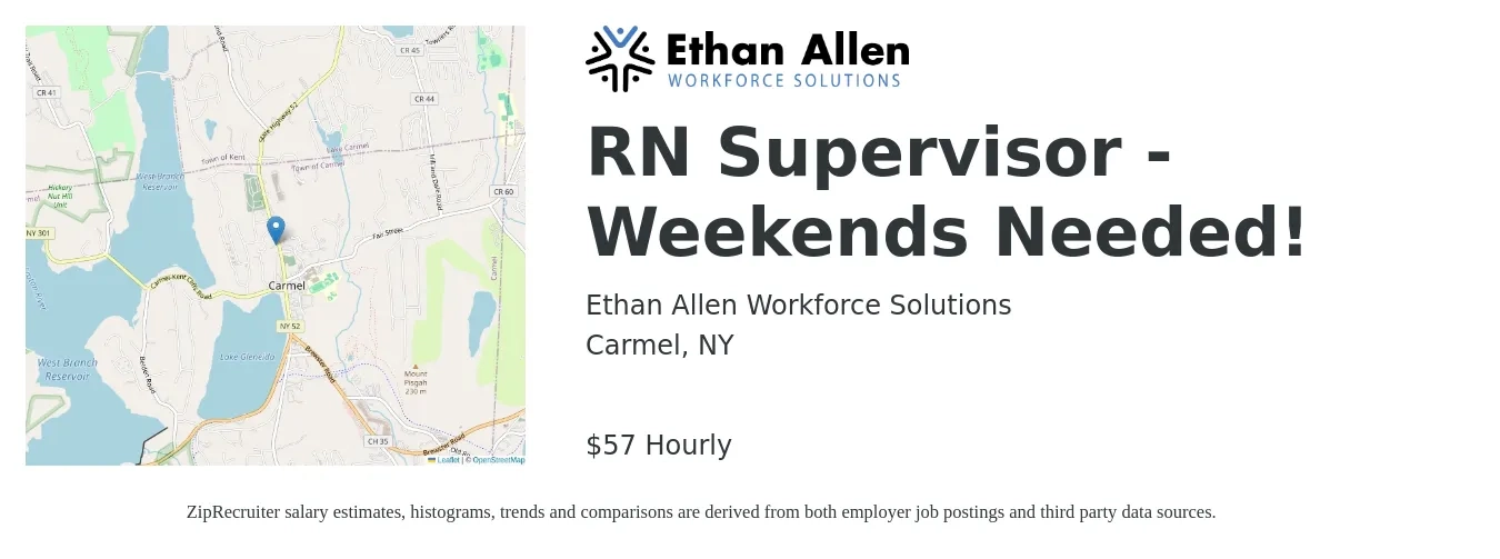 Ethan Allen Workforce Solutions job posting for a RN Supervisor - Weekends Needed! in Carmel, NY with a salary of $60 Hourly with a map of Carmel location.