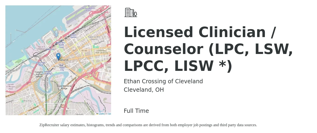 Ethan Crossing of Cleveland job posting for a Licensed Clinician / Counselor (LPC, LSW, LPCC, LISW *) in Cleveland, OH with a salary of $56,700 to $85,300 Yearly with a map of Cleveland location.