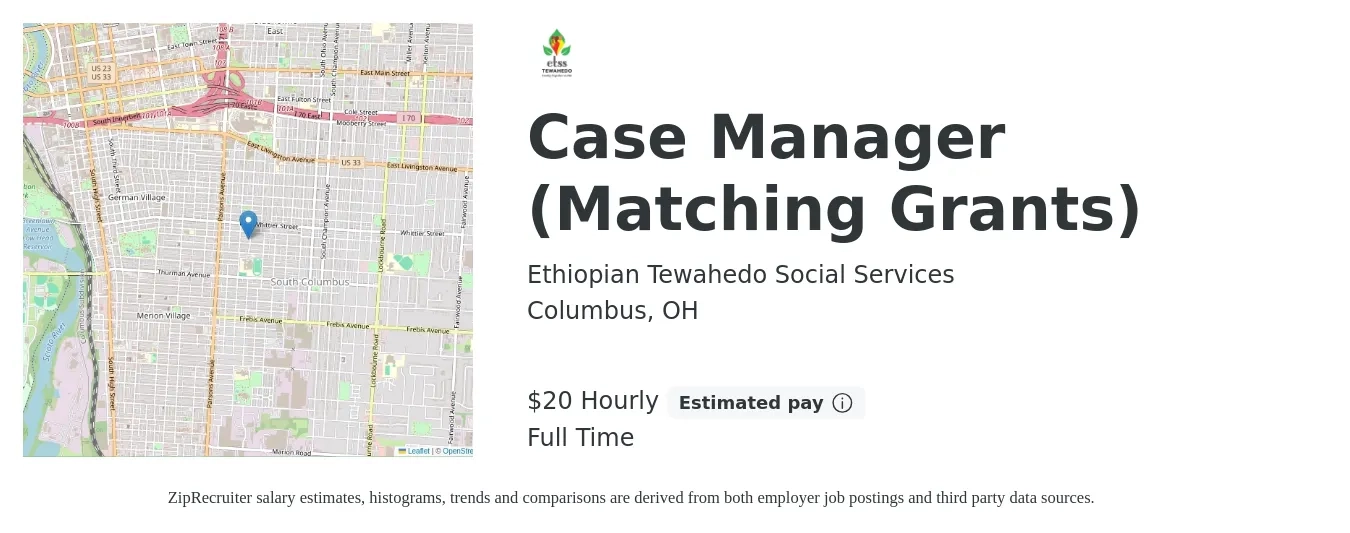 Ethiopian Tewahedo Social Services job posting for a Case Manager (Matching Grants) in Columbus, OH with a salary of $21 Hourly with a map of Columbus location.