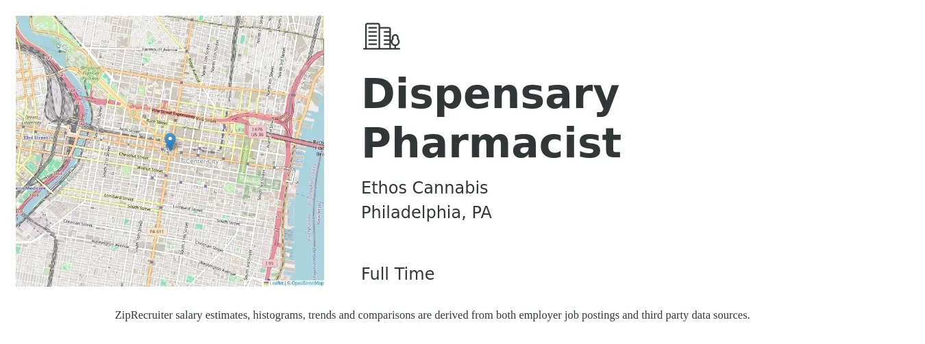 Ethos Cannabis job posting for a Dispensary Pharmacist in Philadelphia, PA with a salary of $56 to $67 Hourly with a map of Philadelphia location.
