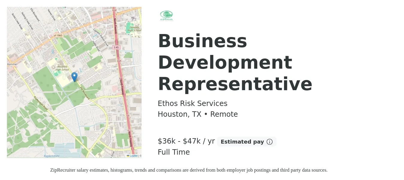Ethos Risk Services job posting for a Business Development Representative in Houston, TX with a salary of $36,000 to $47,420 Yearly with a map of Houston location.