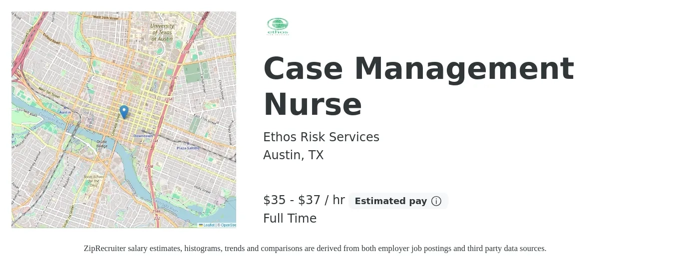 Ethos Risk Services job posting for a Case Management Nurse in Austin, TX with a salary of $37 to $39 Hourly with a map of Austin location.