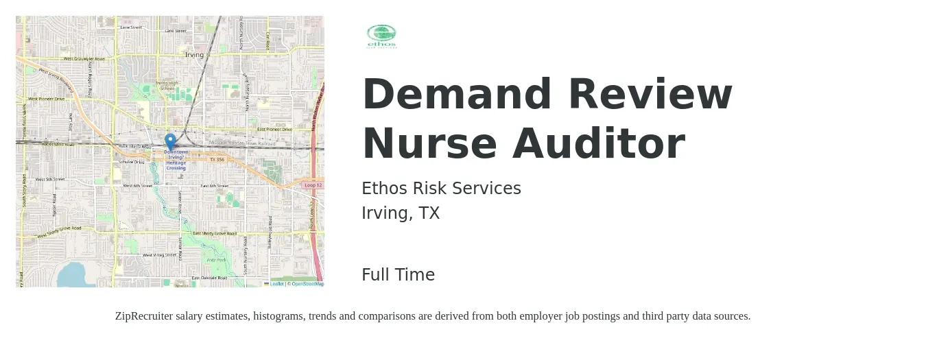 Ethos Risk Services job posting for a Demand Review Nurse Auditor in Irving, TX with a salary of $76,960 to $83,200 Yearly with a map of Irving location.
