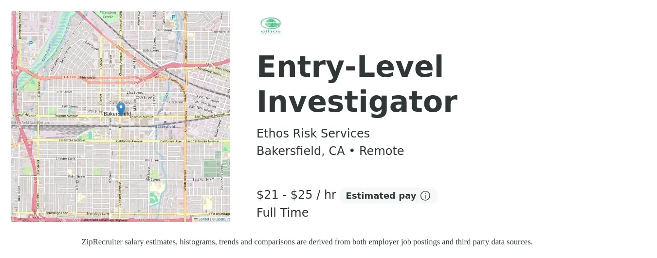 Ethos Risk Services job posting for a Entry-Level Investigator in Bakersfield, CA with a salary of $22 to $26 Hourly with a map of Bakersfield location.