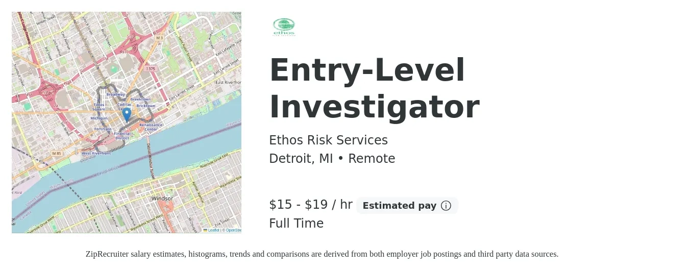 Ethos Risk Services job posting for a Entry-Level Investigator in Detroit, MI with a salary of $16 to $20 Hourly with a map of Detroit location.