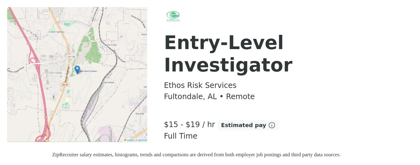 Ethos Risk Services job posting for a Entry-Level Investigator in Fultondale, AL with a salary of $16 to $20 Hourly with a map of Fultondale location.