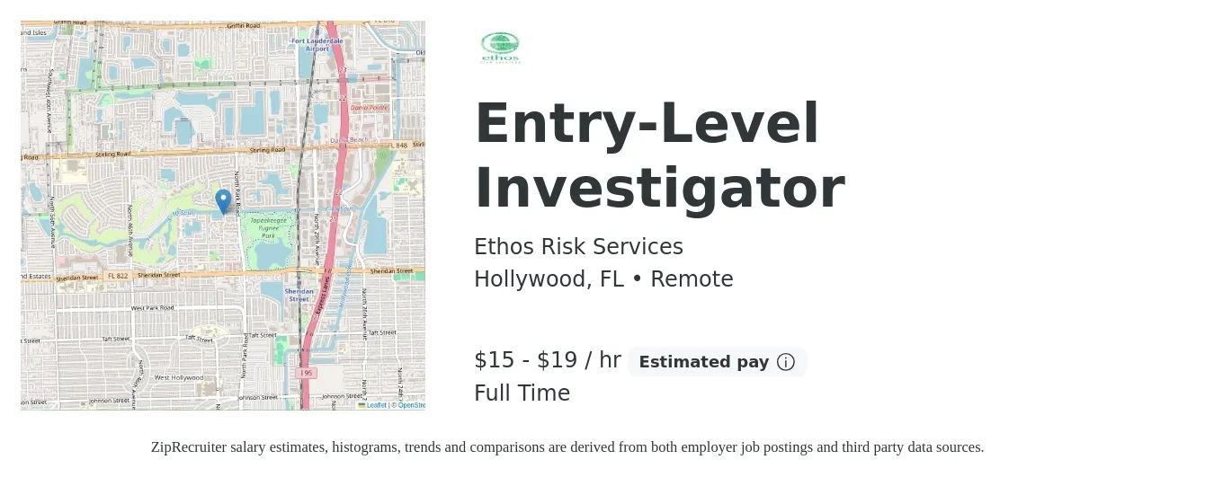 Ethos Risk Services job posting for a Entry-Level Investigator in Hollywood, FL with a salary of $16 to $20 Hourly with a map of Hollywood location.