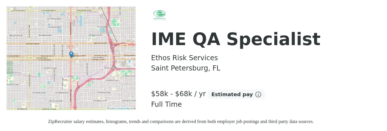 Ethos Risk Services job posting for a IME QA Specialist in Saint Petersburg, FL with a salary of $58,000 to $68,000 Yearly with a map of Saint Petersburg location.