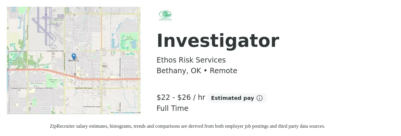 Ethos Risk Services job posting for a Investigator in Bethany, OK with a salary of $23 to $28 Hourly with a map of Bethany location.