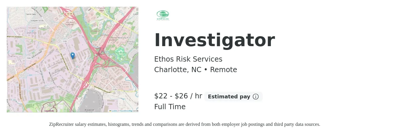 Ethos Risk Services job posting for a Investigator in Charlotte, NC with a salary of $23 to $28 Hourly with a map of Charlotte location.