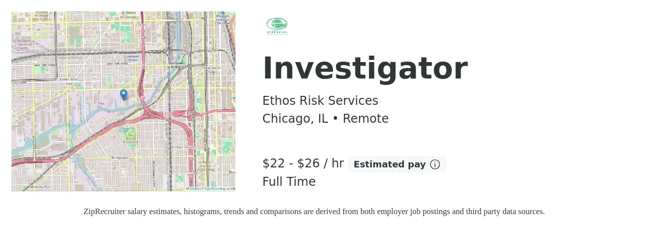 Ethos Risk Services job posting for a Investigator in Chicago, IL with a salary of $23 to $28 Hourly with a map of Chicago location.